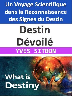 cover image of Destin Dévoilé